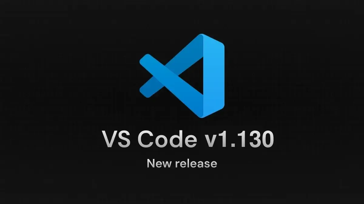 VS Code 1.130 release highlights showing the new agent host harness dropdown